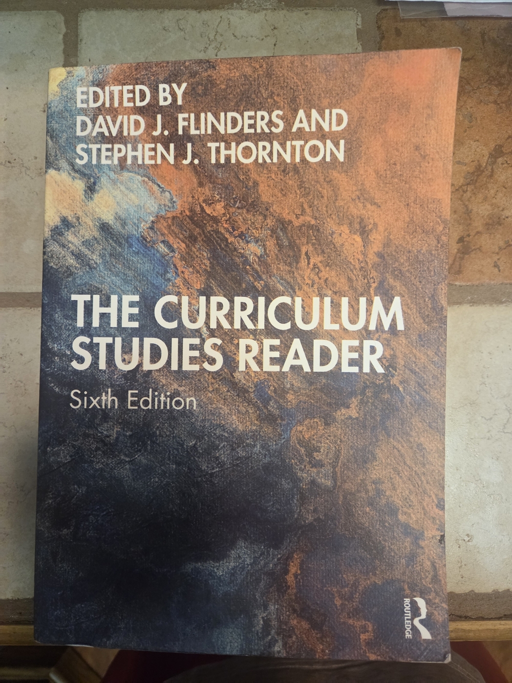The Curriculum Studies Reader Sixth Edition — ISBN 978-0-367-64839-8